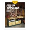 Fold-up Workbench